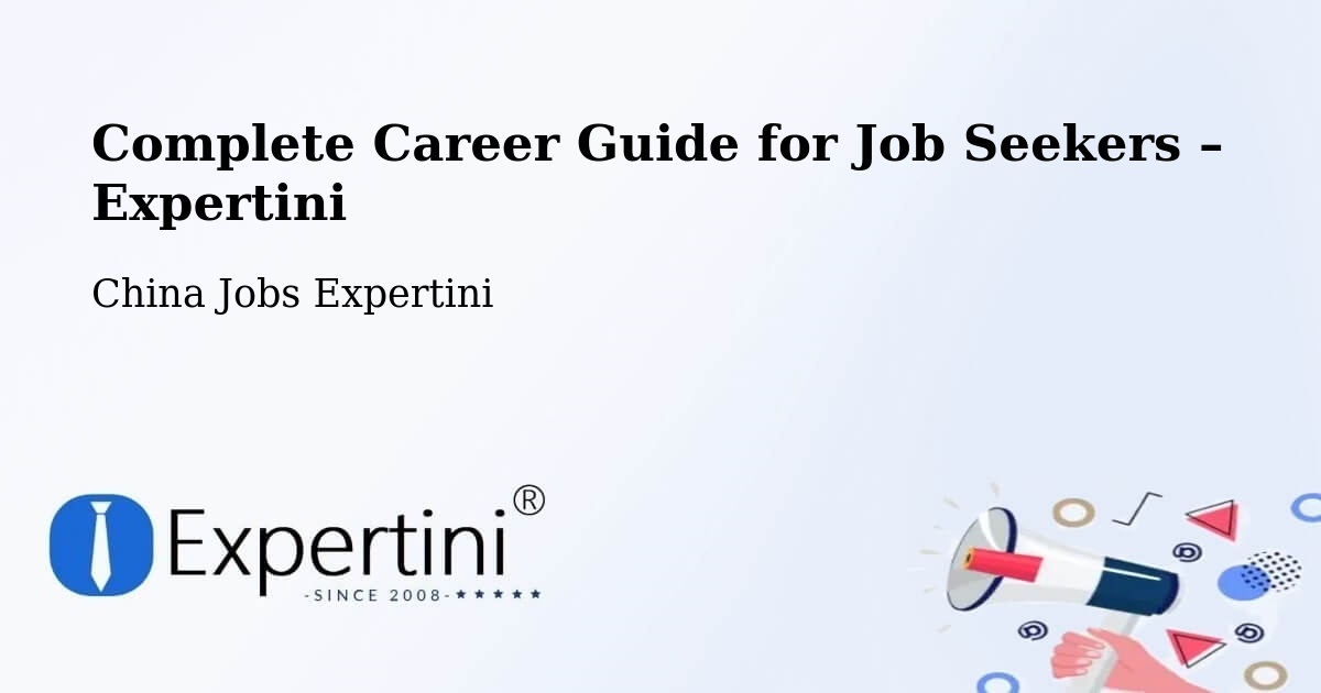 Career Guide for Job Seekers – Luoyang - Luoyang, China Jobs Expertini