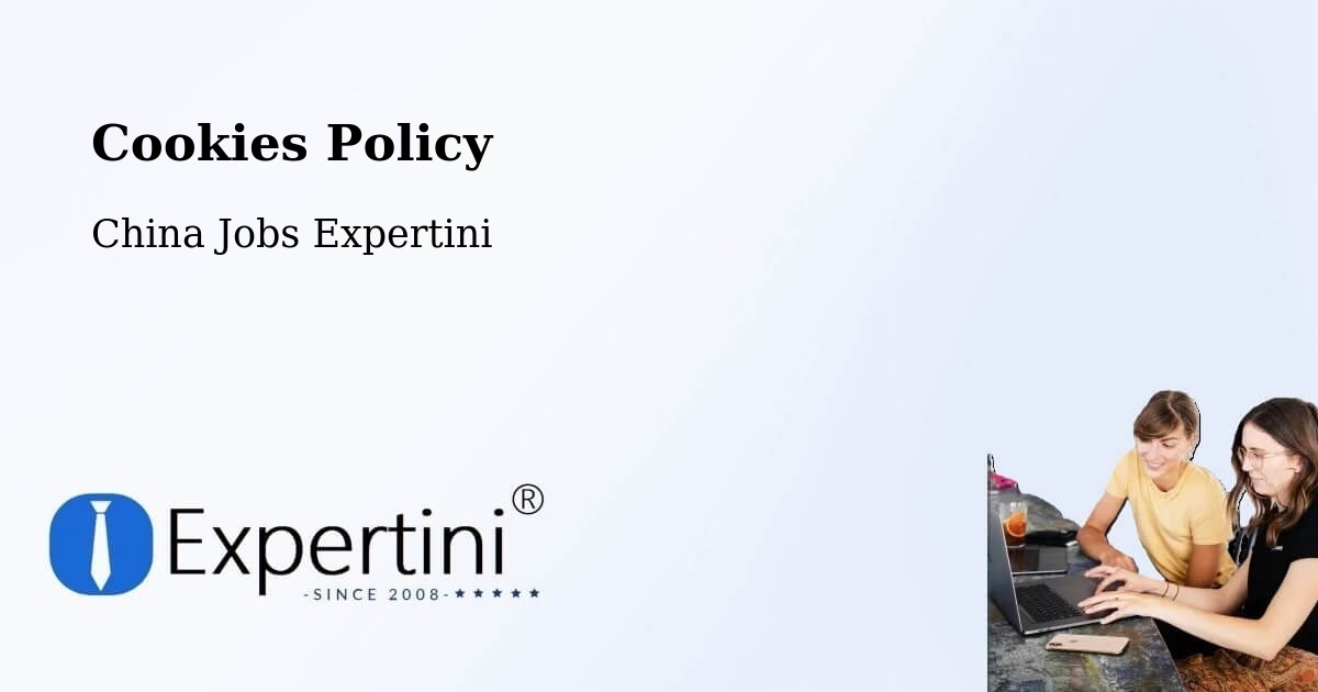 Cookie Policy – Luoyang - China Jobs Expertini