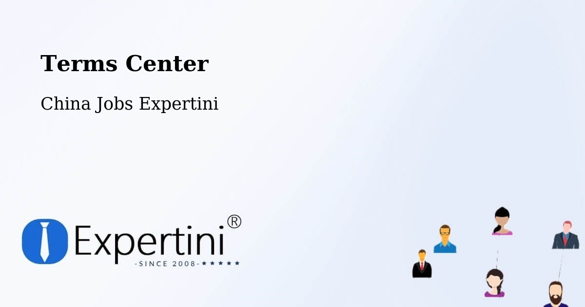 Terms of Service – Luoyang - China Jobs Expertini