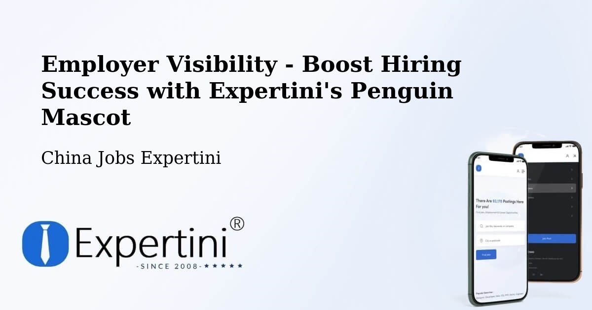 CV and Resume Visibility Optimization – Luoyang - China Jobs Expertini